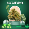 Cherry Cola 【Indica & THC 18%】