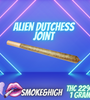 Alien Dutchess - Pre-Rolled【Hybrid strain&THC22%】